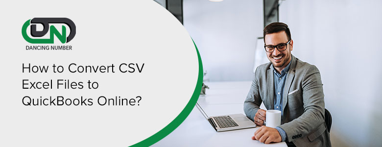 Import CSV Excel Files to QuickBooks Online