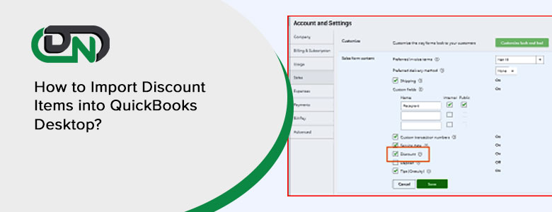 Import Discount Items into QuickBooks Desktop