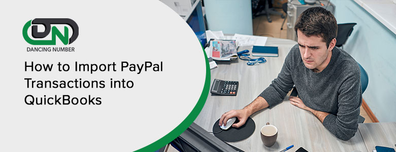 Import PayPal Transactions into QuickBooks