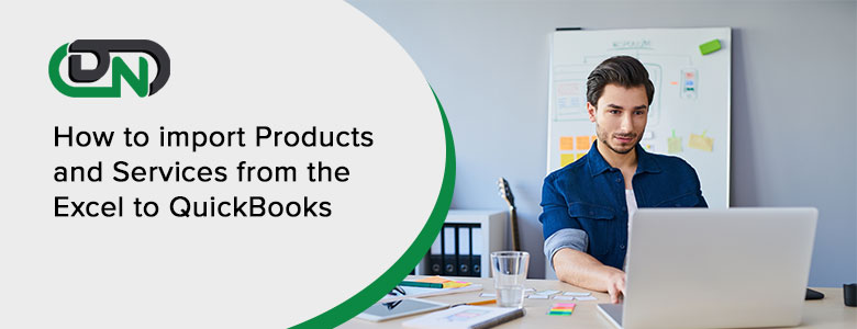 Import Products and Services from Excel to QuickBooks Online