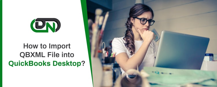 import qbxml file into quickbooks desktop