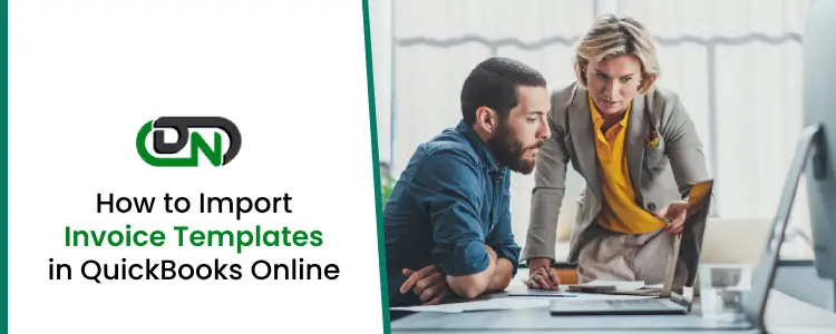 Import Custom Invoice Templates in QuickBooks Online