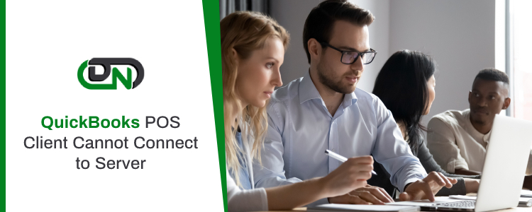 QuickBooks POS Client Cannot Connect to Server