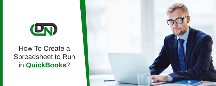 Create a Spreadsheet to Run in QuickBooks