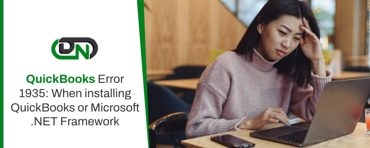 QuickBooks Error 1935: Install QuickBooks or Microsoft .NET Framework