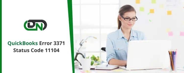 QuickBooks Error 3371 Status Code 11104