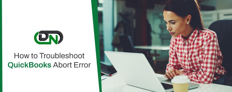 QuickBooks Abort Error