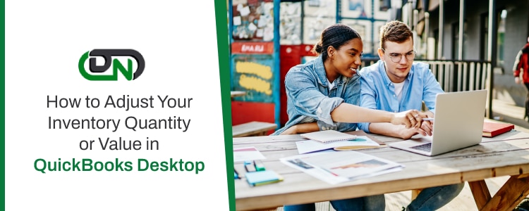 Adjust your Inventory Quantity or Value in QuickBooks