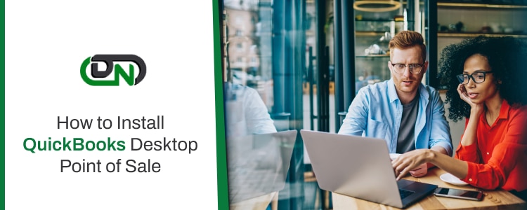 How to Install QuickBooks Desktop Point of Sale