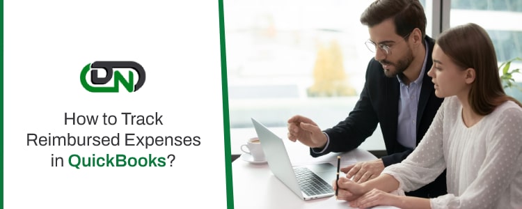 How to Track Reimbursed Expenses in QuickBooks