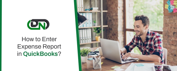 Enter Expense Report in QuickBooks