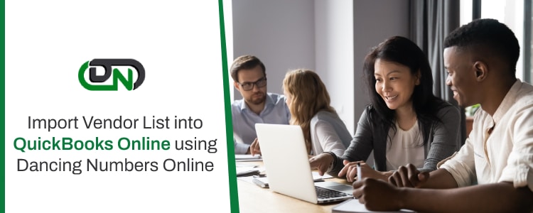 Import Vendor List into QuickBooks Online