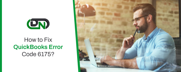 QuickBooks Error Code 6175