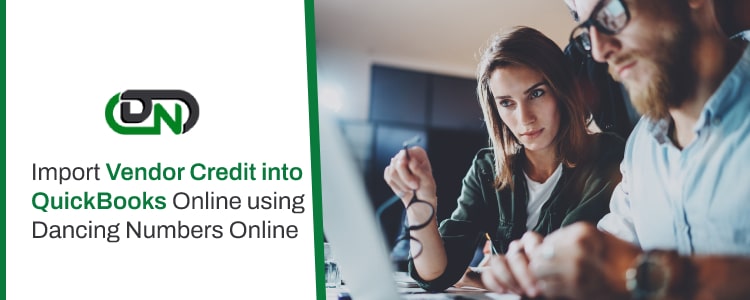 Import Vendor Credits into QuickBooks Online