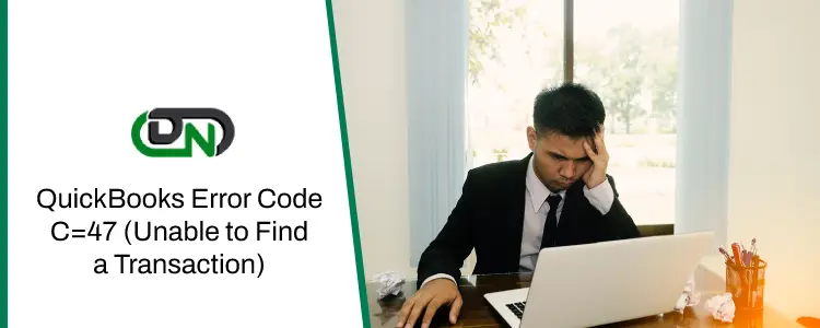 QuickBooks Error Code C=47