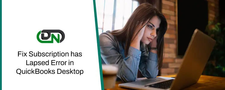 Subscription has Lapsed Error in QuickBooks