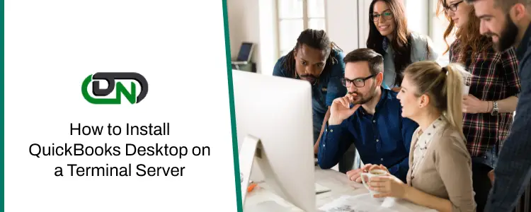 Install QuickBooks Desktop on a Terminal Server