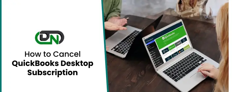 Cancel QuickBooks Desktop Subscription