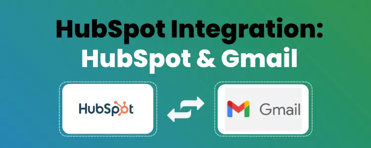 Hubspot gmail integration