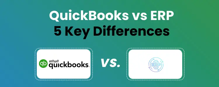 QuickBooks vs ERP