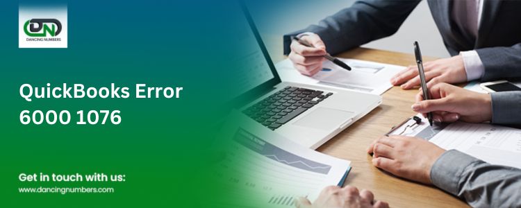 QuickBooks Error 6000 1076