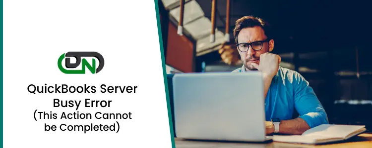 QuickBooks Server Busy Error